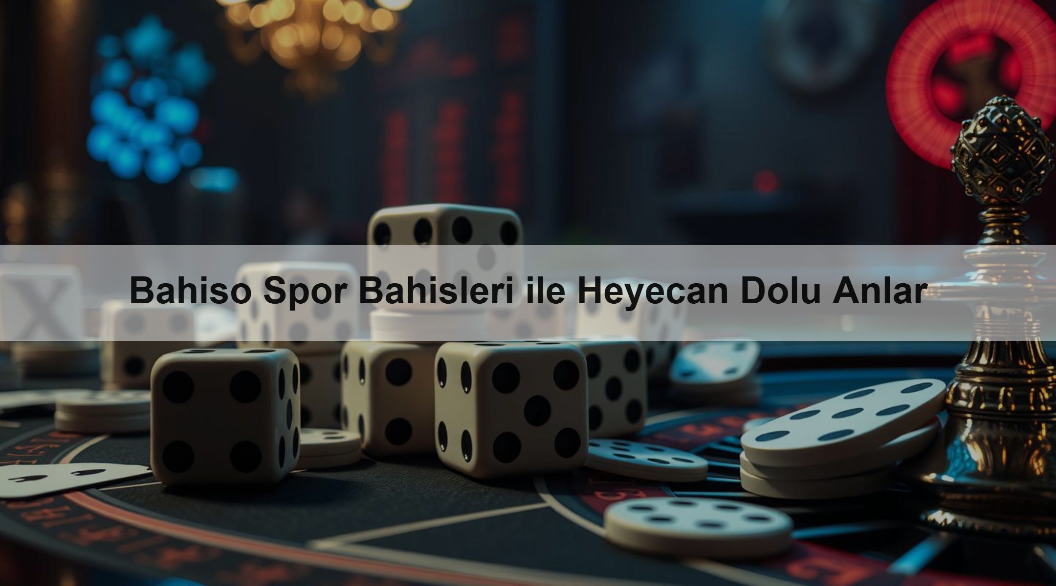 Bahiso Spor Bahisleri ile Heyecan Dolu Anlar