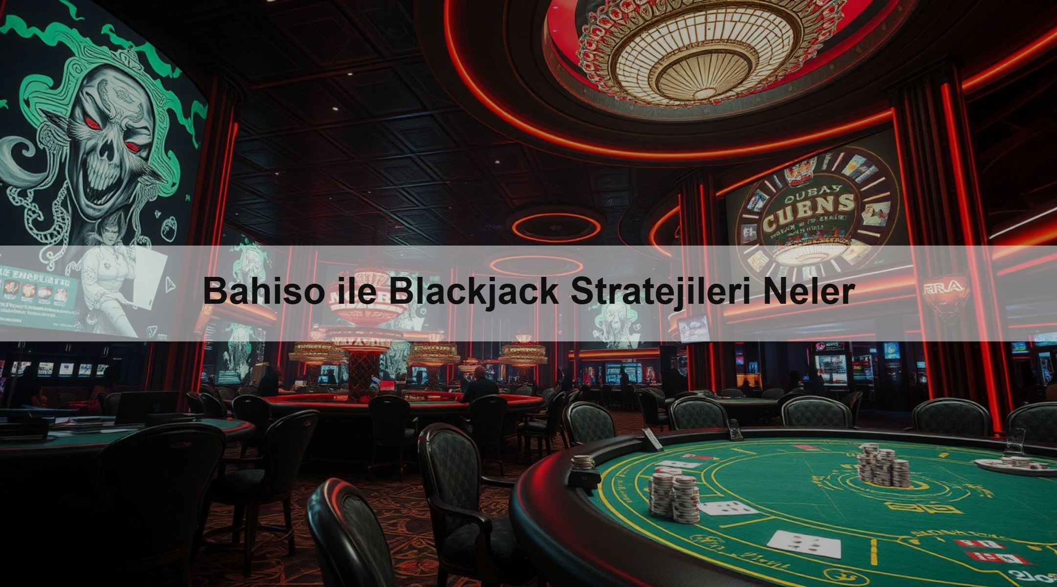 Bahiso ile Blackjack Stratejileri Neler