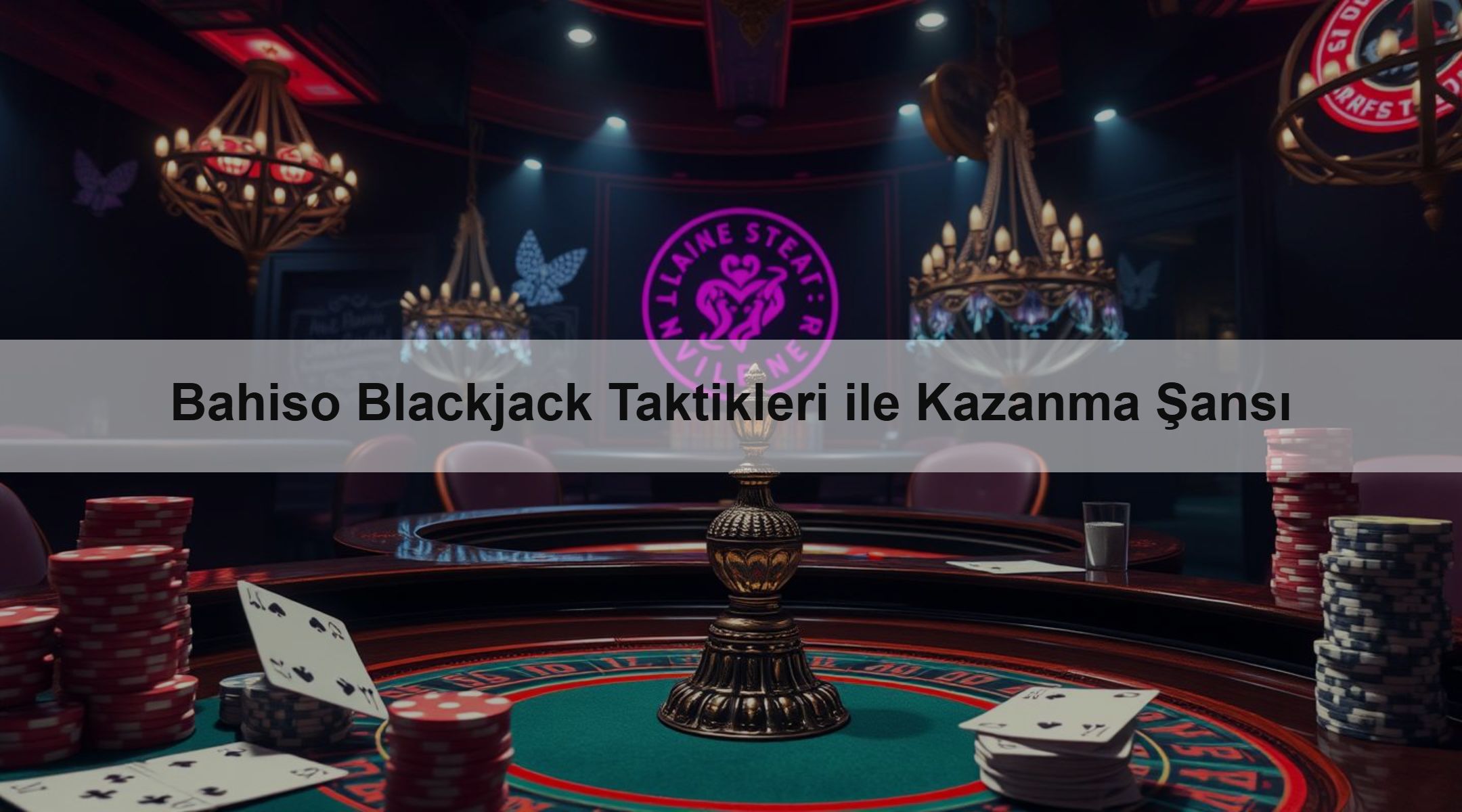 Bahiso Blackjack Taktikleri ile Kazanma Şansı