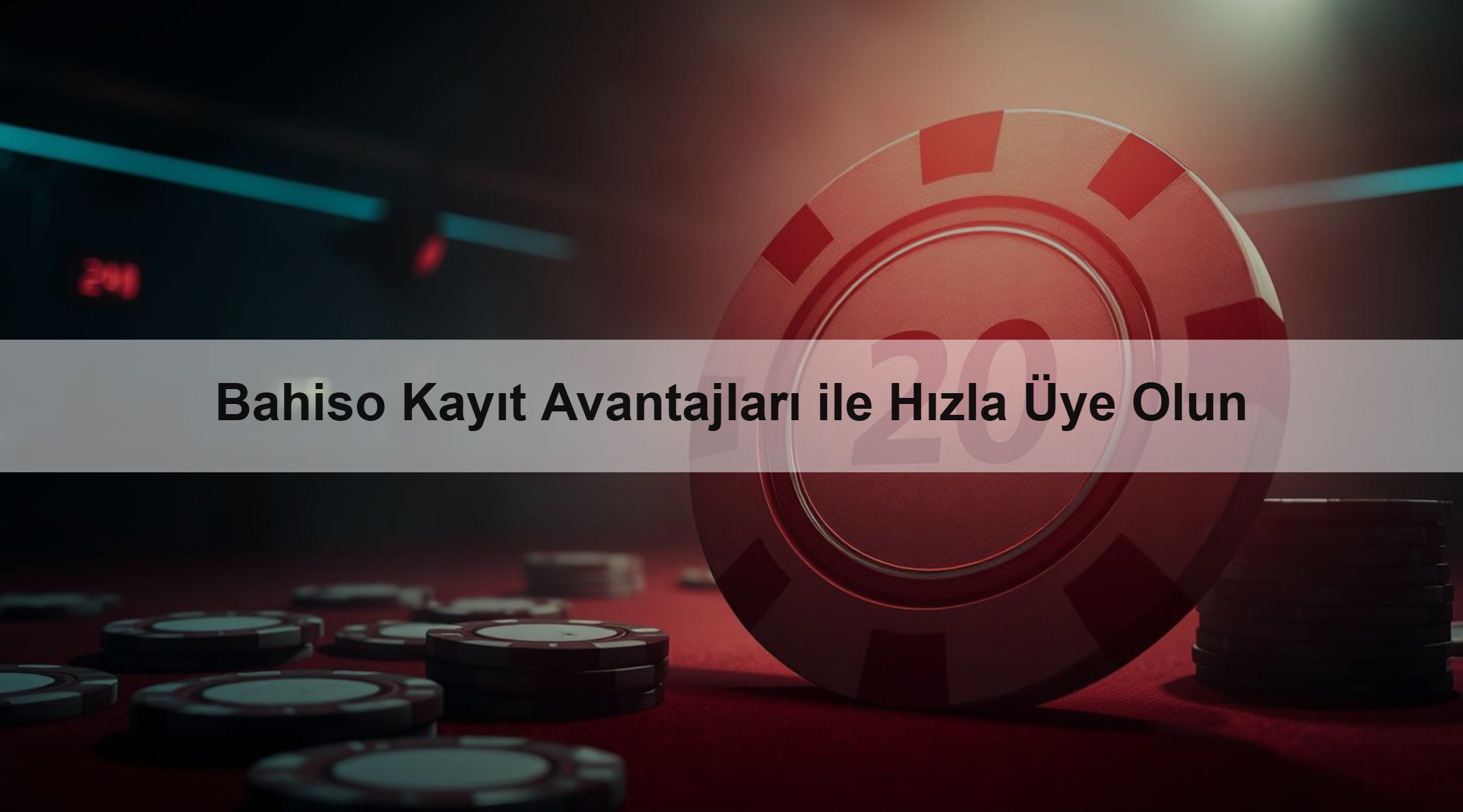Bahiso Kayıt Avantajları ile Hızla Üye Olun