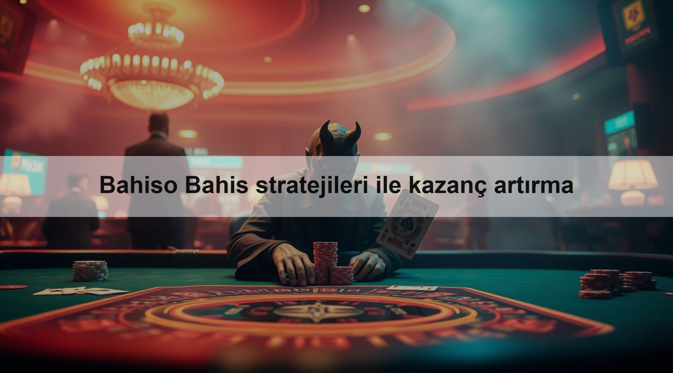 Bahiso Bahis stratejileri ile kazanç artırma