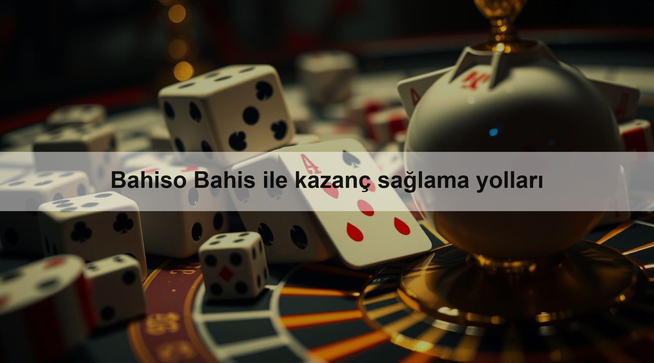 Bahiso Bahis ile kazanç sağlama yolları